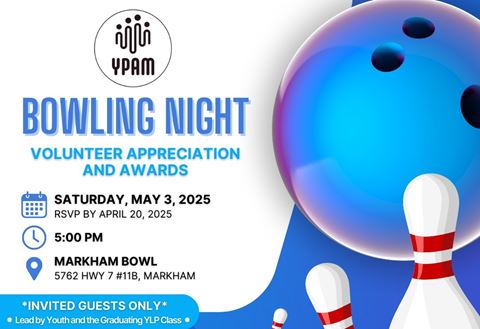 YPAM Bowling Night 2025 – Volunteer Appreciation & Awards in Markham