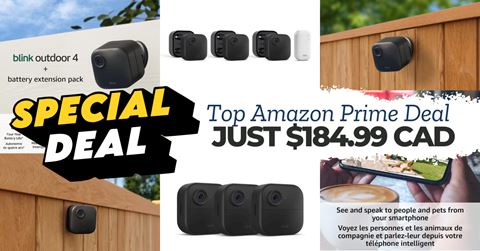 Top Prime Deal: Blink Outdoor 4 (3-Camera System) + Battery Pack – Just $184.99 CAD