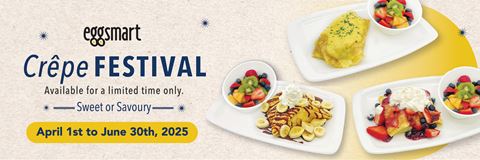 Eggsmart’s Crêpe Festival 2025 – Sweet or Savoury Delights