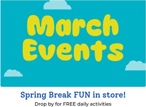 Spring Break Events at Toys "R" Us