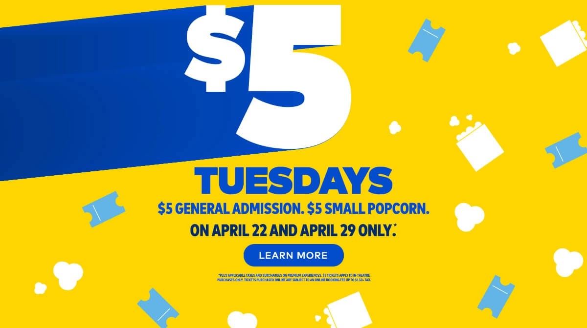 $5 Tuesdays Are Back at Cineplex – April 22 & 29 Only!