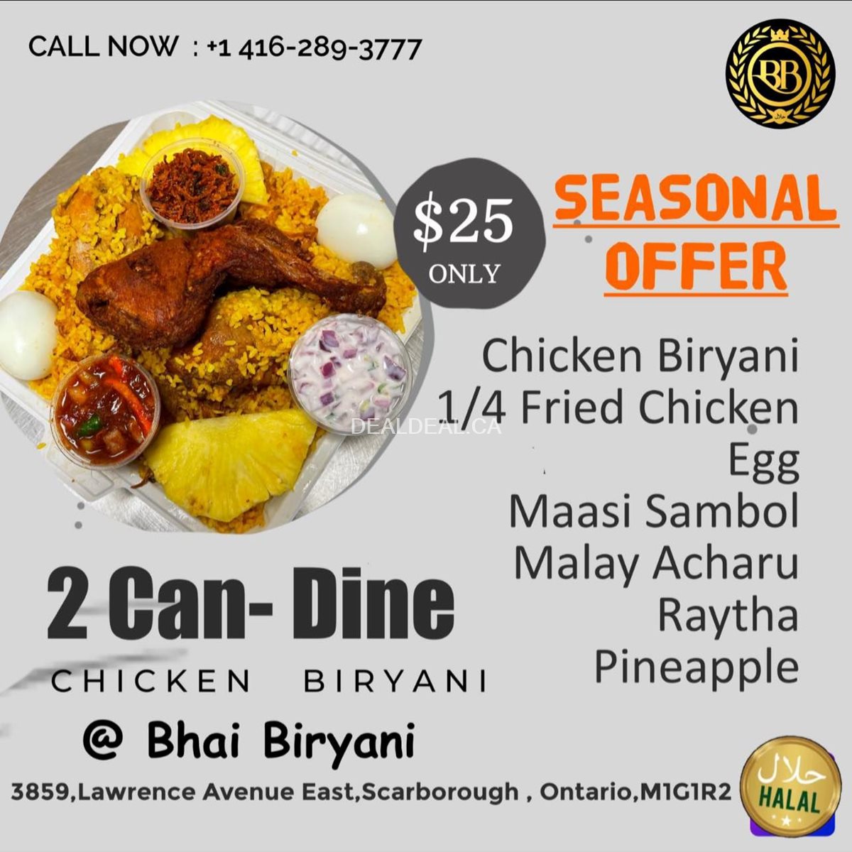 2 Can Dine for $25 - Seasonal Offer at Bhai Biryani, Scarborough photo 1