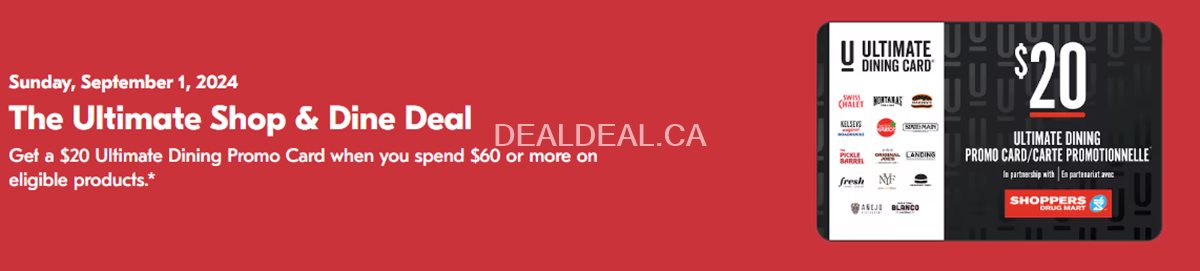 Get a $20 Ultimate Dining Promo card at Shoppers Drug Mart photo 1