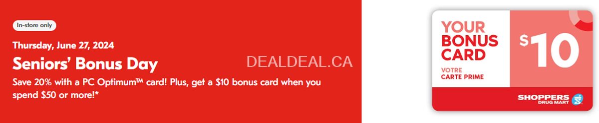 Seniors save 20% and Receive a $10 Bonus Card at Shoppers Drug Mart photo 1