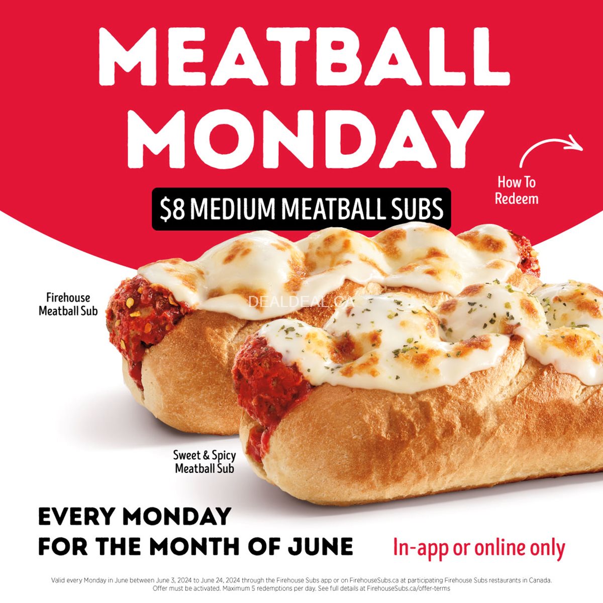Get a medium Meatball Sub for $8 when ordering online or through the Firehouse Subs App photo 1