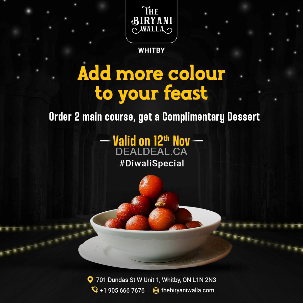 Diwali Special - Order 2 Main Courses and get a Complimentary Dessert at Biyaniwala Whitby photo 1