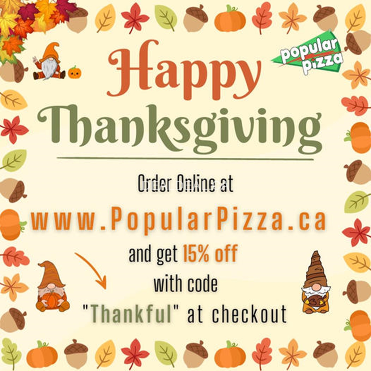Popular Pizza Thanksgiving Special! photo 1