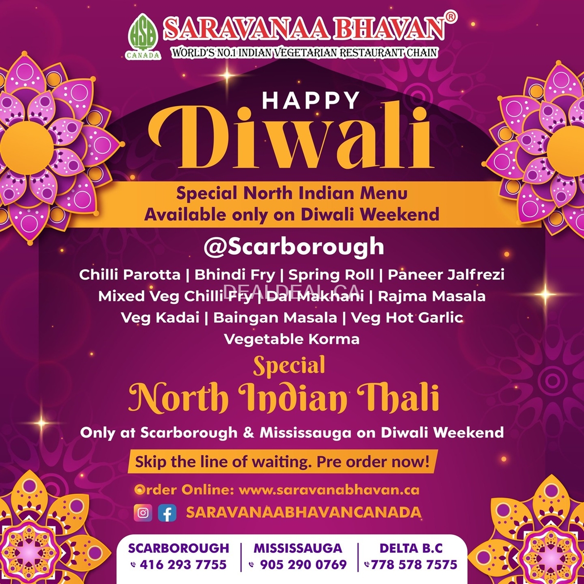 Exclusive North Indian flavors available only on the Diwali weekend at Saravanaa Bhavan Canada photo 1