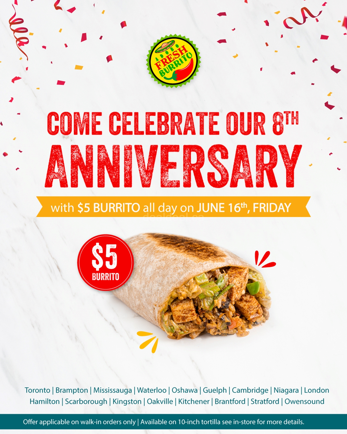 Come celebrate our 8th Anniversary with $5 Burrito ALL DAY at Fresh Burrito photo 1