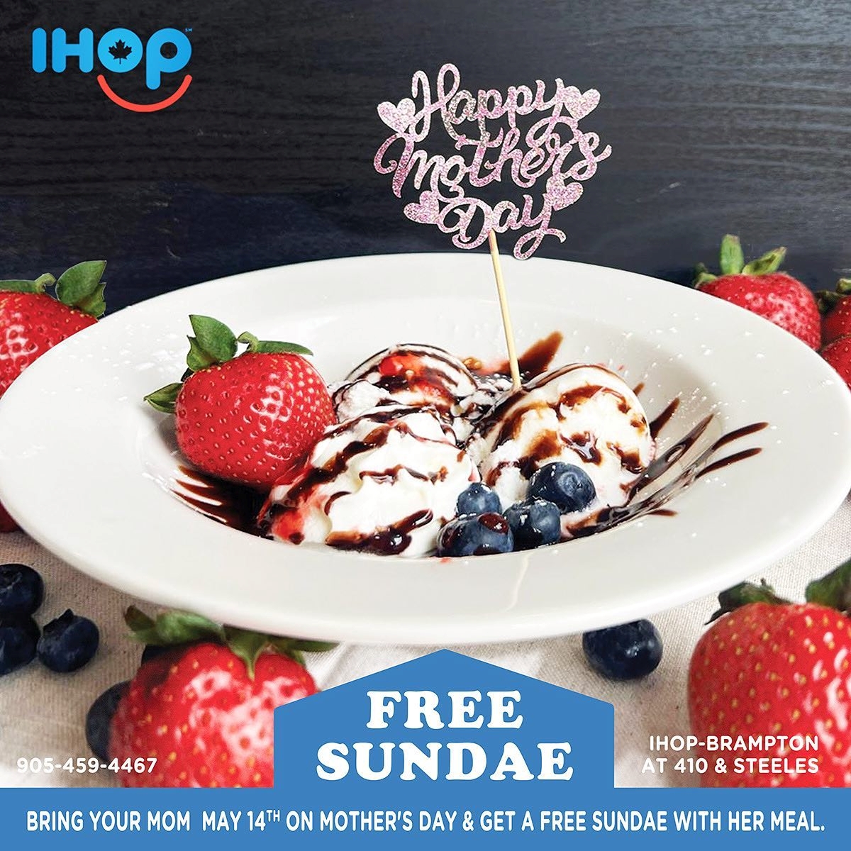 Bring your Mother to IHOP in Brampton on Sunday, May 14th and get a FREE SUNDAE with her meal photo 1