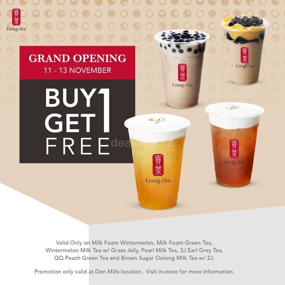 GRAND OPENING BOGO special on select drinks at Don Mills Location photo 1