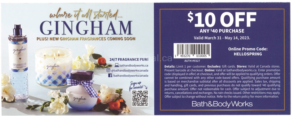 Get $10 off any purchase of $40 or more at Bath and Body Works Canada