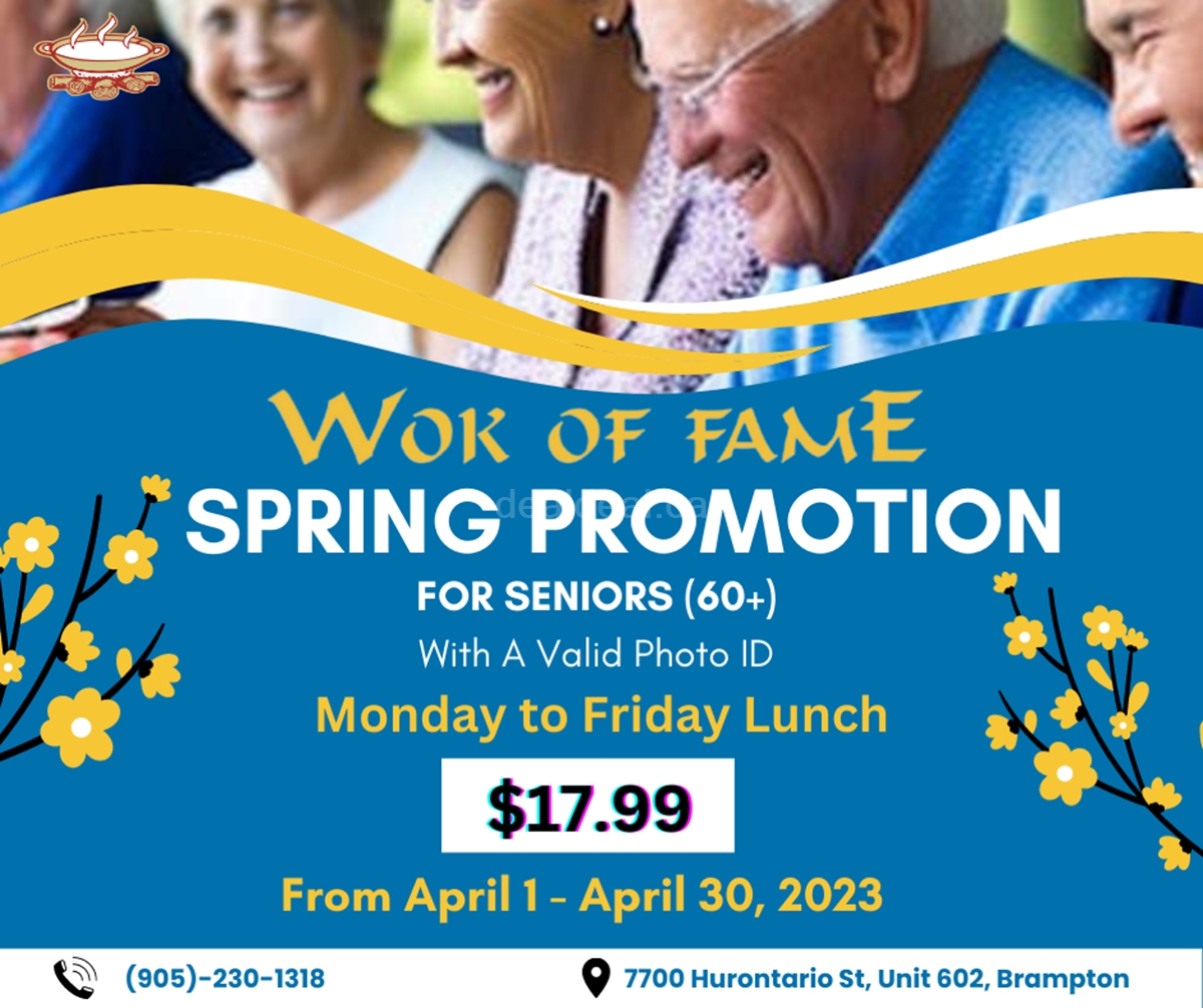 Spring Promotion for Seniors at Wok of fame photo 1