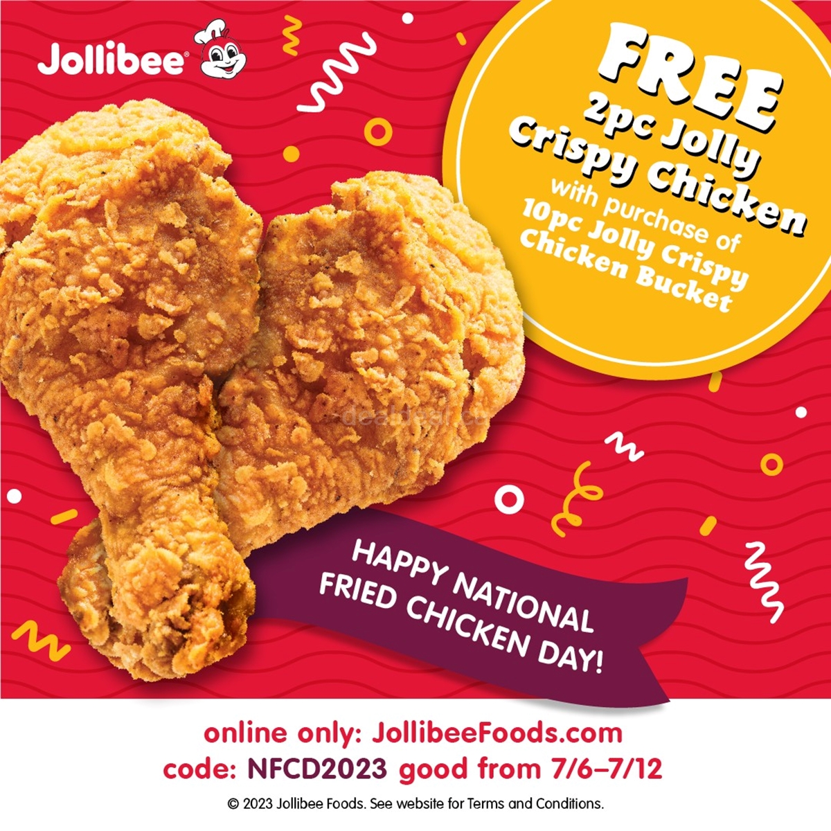 Free 2 Pc Jolly Crispy Chicken with purchase of 10pc jolly crispy Chicken Bucket at Jollibee photo 1