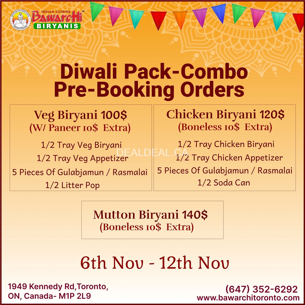 Diwali Pack - Combo at Bawarchi Biryanis - Toronto photo 1