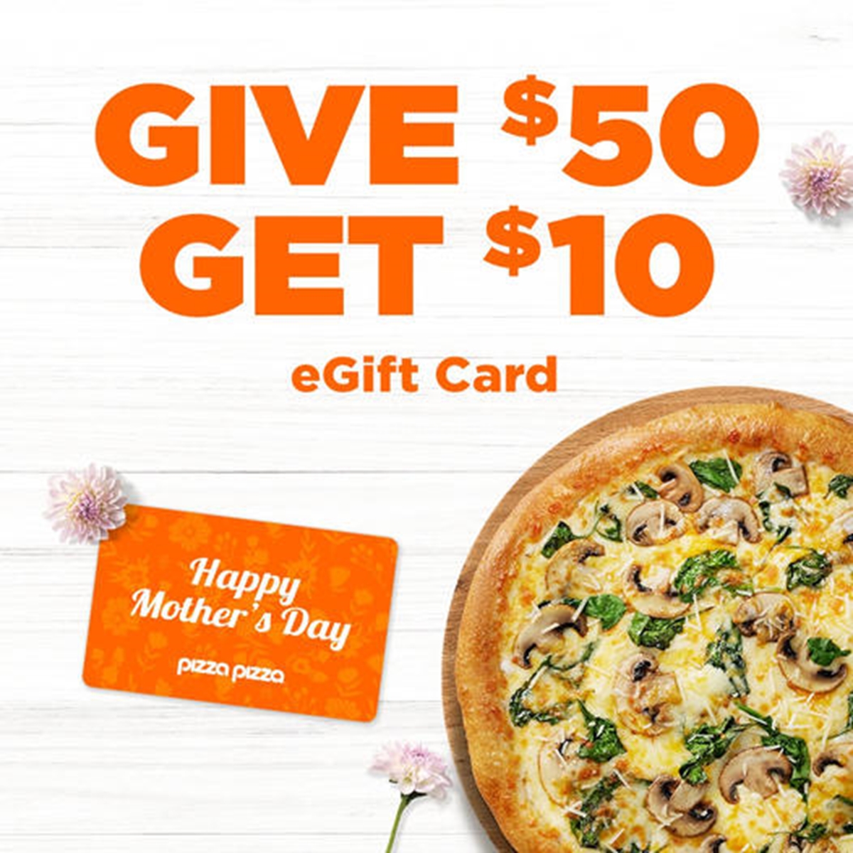 Purchase a $50 gift card from Pizza Pizza and receive a bonus $10 gift card photo 1