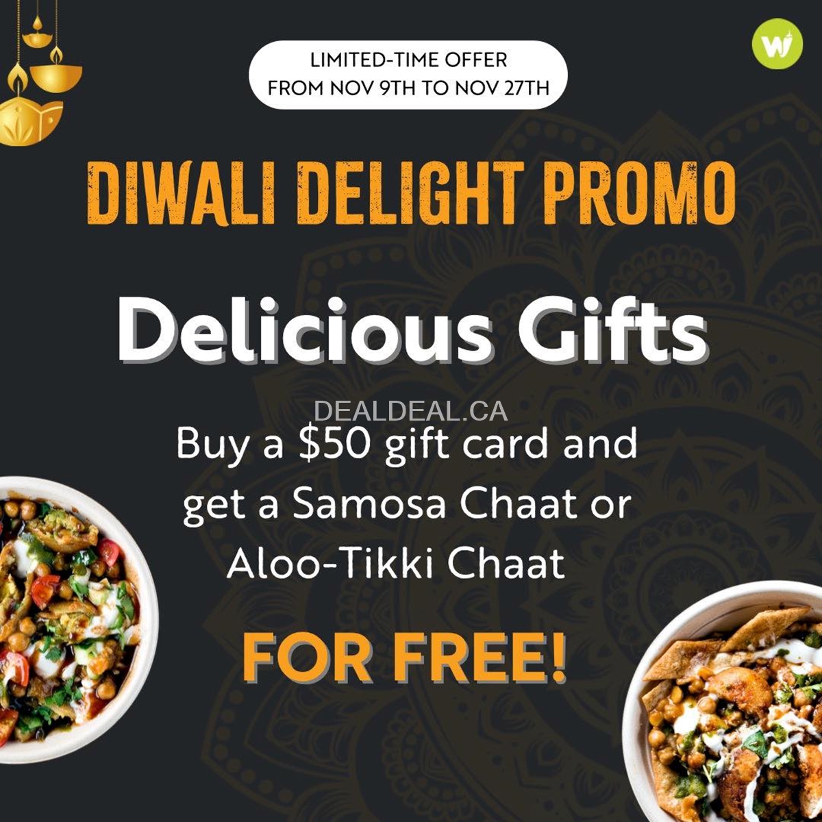 Purchase a $50 gift card and get Samosa Chaat or Aloo-Tikki Chaat for FREE at Twisted Indian Whitby photo 1