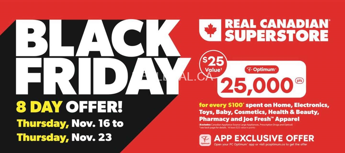 Black Friday 8 Day Offer at Real Canadian Superstore photo 1
