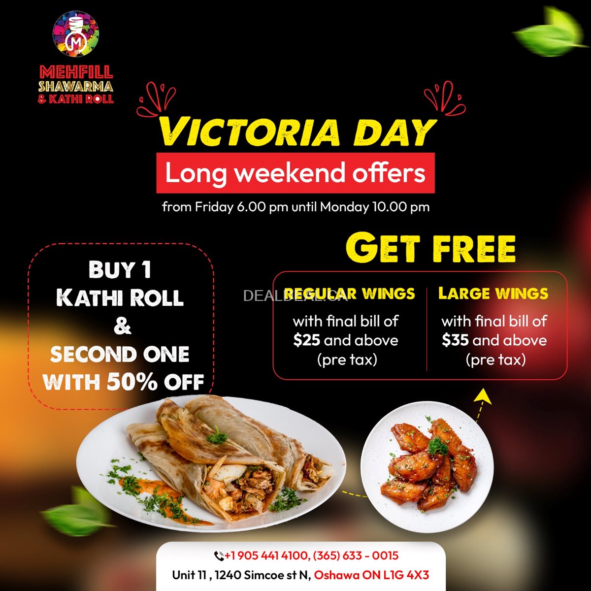 Victoria Day Long weekend offers at Mehfill shawarma & Kathi Roll, Oshawa photo 1