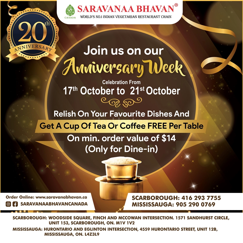 Anniversary Offer - Get a Cup of Tea or Coffee FREE at Saravanaa Bhavan Canada photo 1