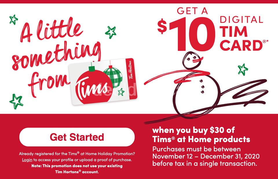 Get a $10 Digital Tim Card when you buy $30 of Tims® at Home products photo 1