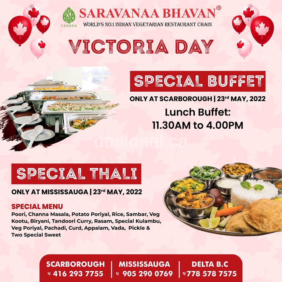 Victoria Day Special at Saravanaa Bhavan Canada photo 1