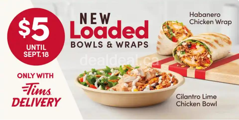 Get 1 Loaded Bowl or Wrap for $5 only with Tims Delivery photo 1