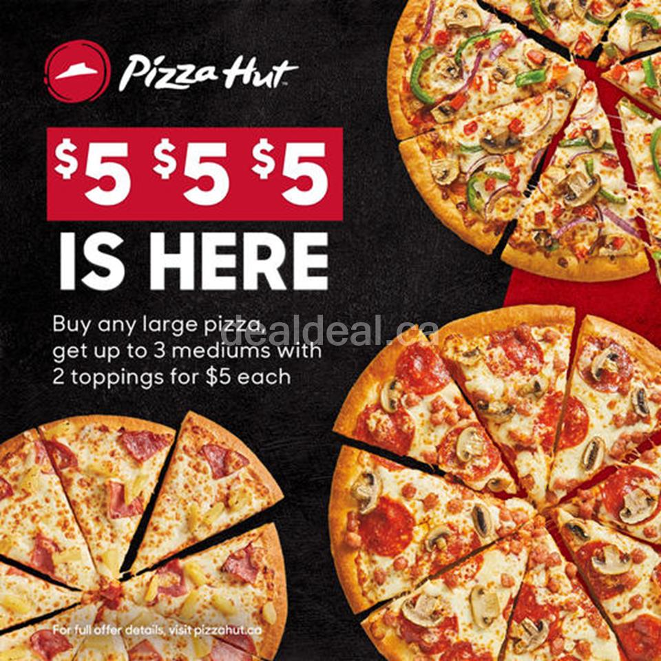 Buy a large pizza and get up to 3 medium 2-topping pizzas for just $5 each at Pizza Hut photo 1