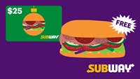 Buy a $25 gift card in-store and receive a bonus card for a free six inch