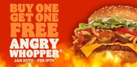 Buy one get one free Angry Whopper