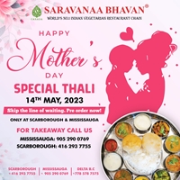 Celebrate Mother's Day with our Special Thali at Saravanaa Bhavan