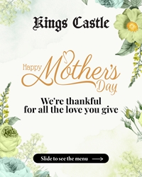 Mother's Day Menu at King's Castle Bar & Grill photo 1