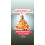 Customer Appreciation Week at Double Double Pizza & Chicken - Kingston Rd