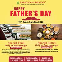 Celebrate this Father's Day at Saravanaa Bhavan