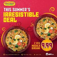 Get two veg masala Biryanis for only $9.99 at Bollywood Flames