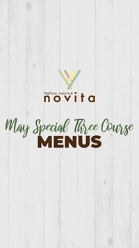 May Special Three Course Lunch and Dinner Menu at Novita Italian Cuisine photo 1