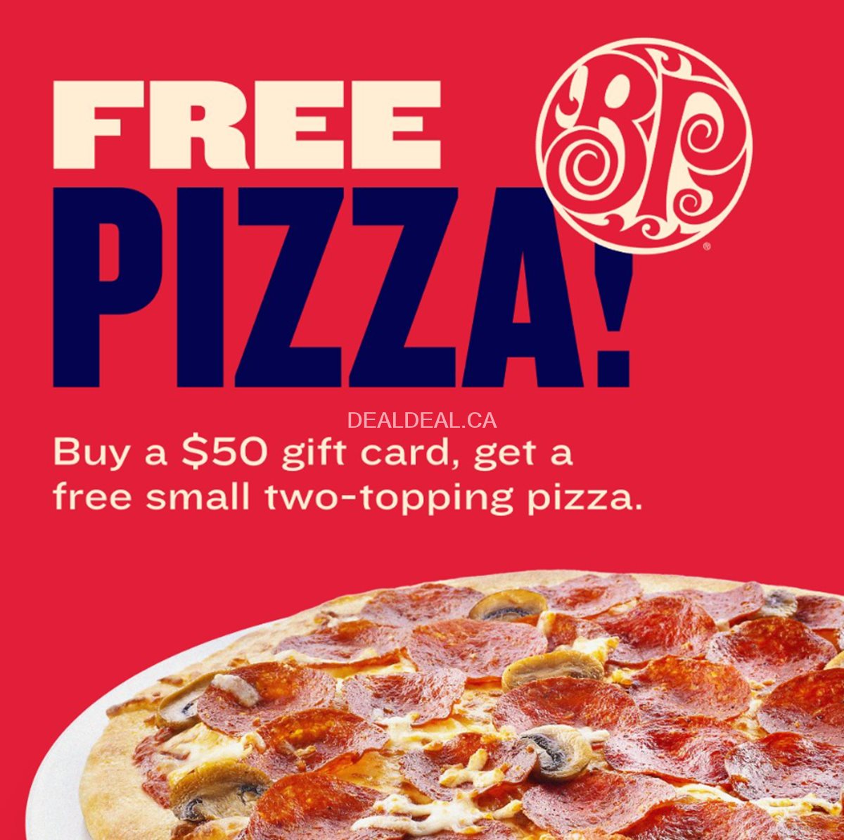 Buy a $50 Gift Card, Get a FREE Pizza at Boston Pizza