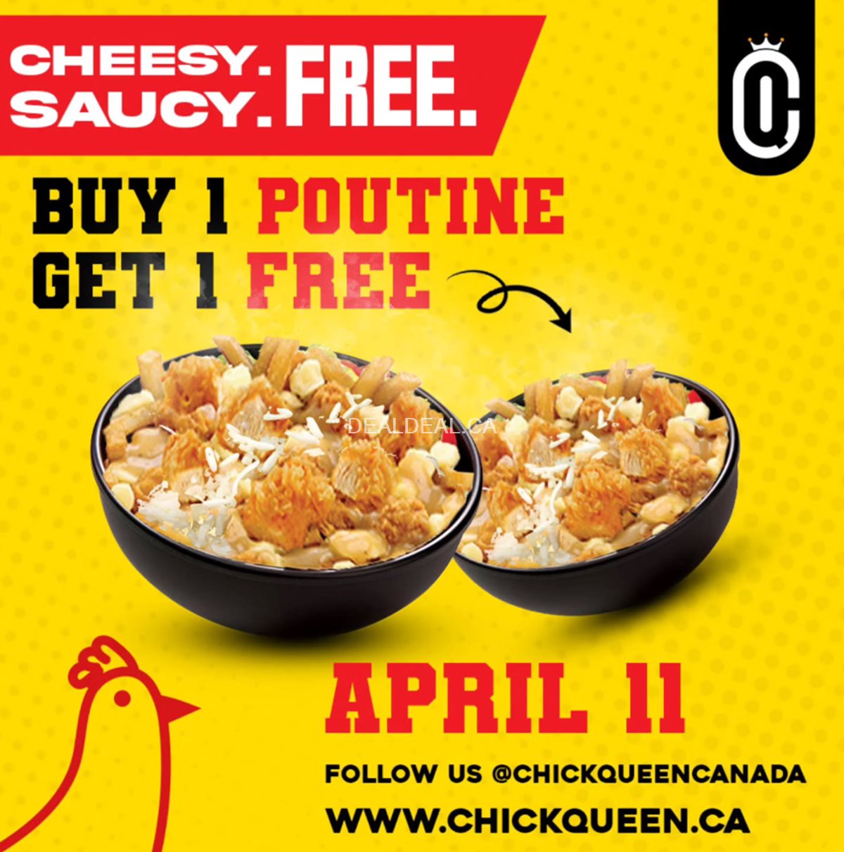 Buy one Poutine, get another one FREE at ChickQueen