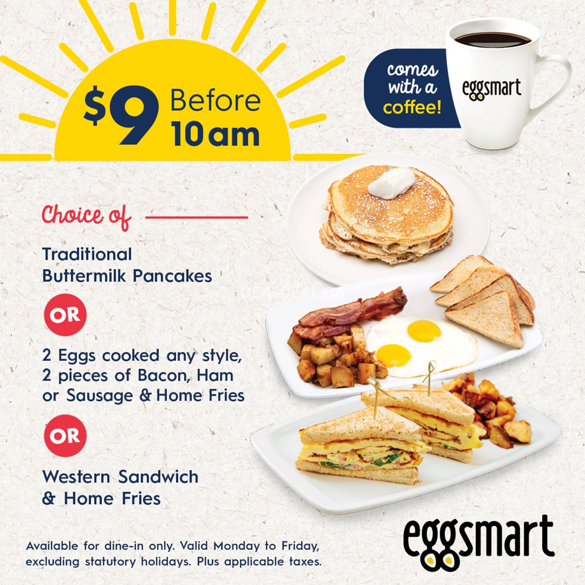 Enjoy $9 before 10am deal at Eggsmart