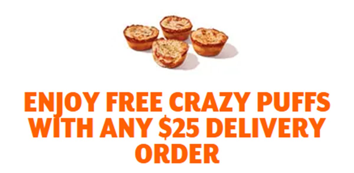 Enjoy FREE Crazy Puff with Any $25 Delivery Order at Little Caesars