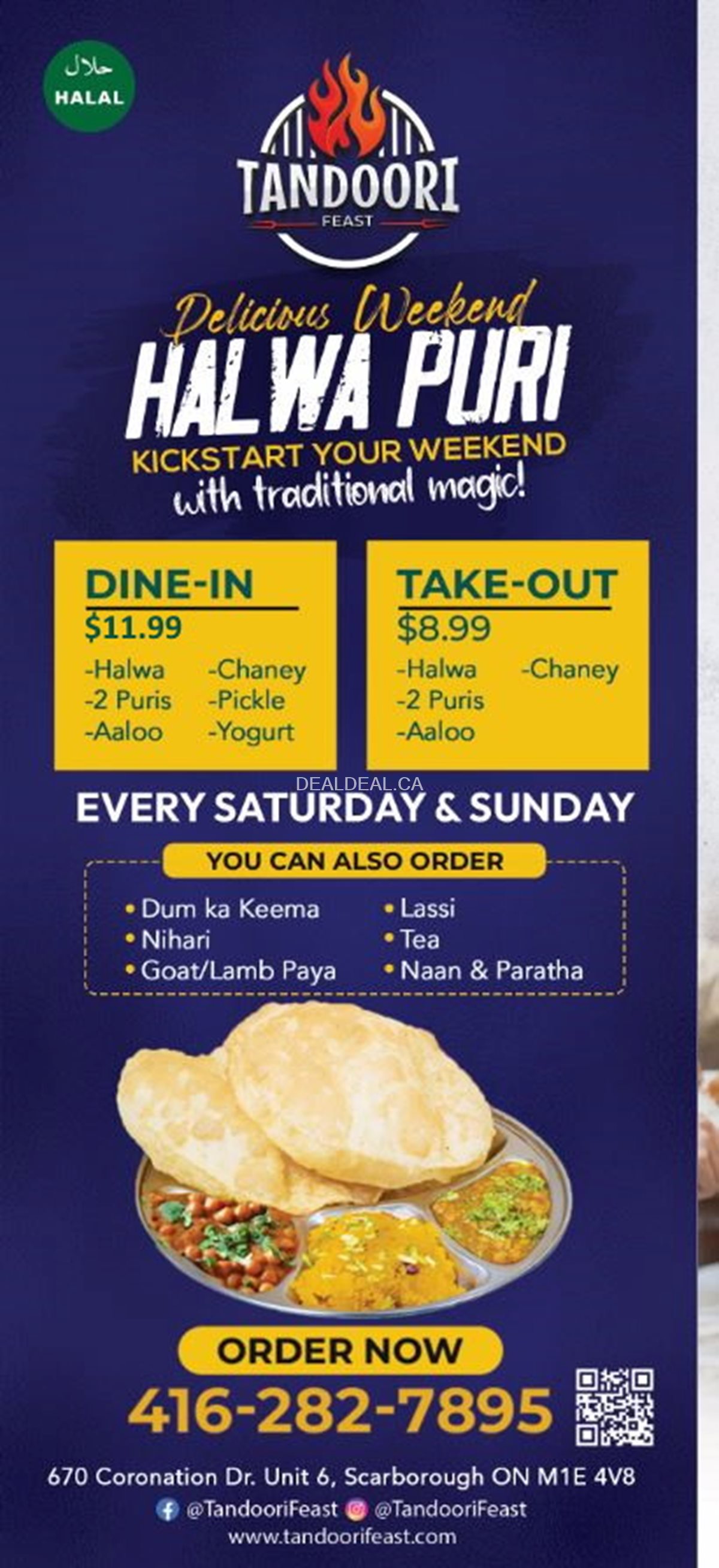 Experience the delightful flavors of Halwa Puri every Saturday and Sunday at Tandoori Feast