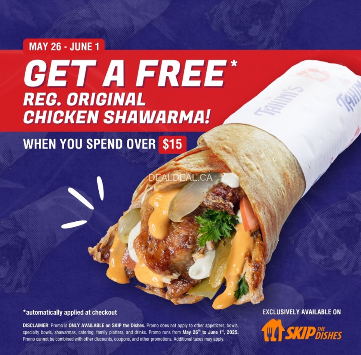 Get a FREE Original Chicken Shawarma at Tahini's