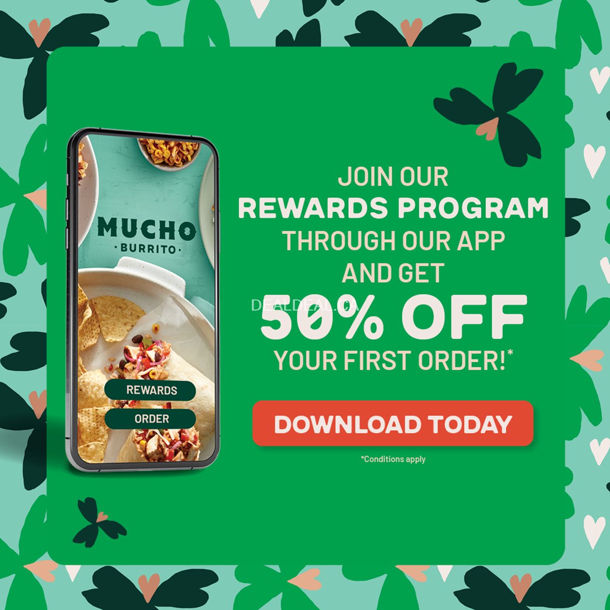 Join Mucho Burrito rewards program through app and get 50% Off your first order