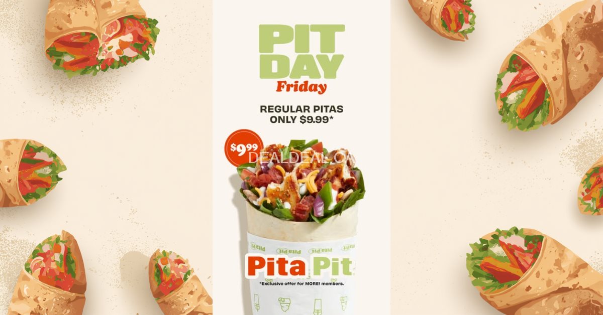 Pita Pit Pit Day Friday Deal – Regular Pitas Only $9.99