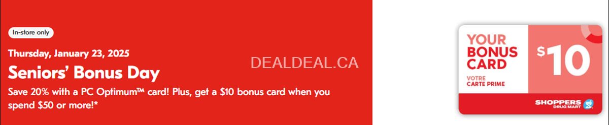 Seniors' Bonus Day: Save 20% and Receive a Free $10 Bonus Card at Shoppers Drug Mart