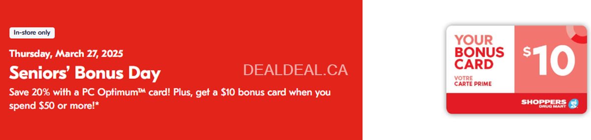 Seniors' Bonus Day: Save 20% and Receive a Free $10 Bonus Card at Shoppers Drug Mart