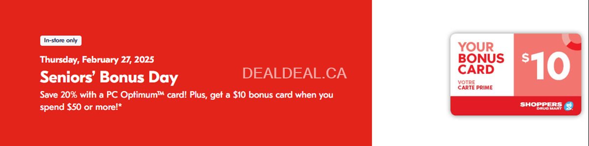 Seniors' Bonus Day: Save 20% with PC Optimum card, plus get a $10 Shoppers Drug Mart Savings Card