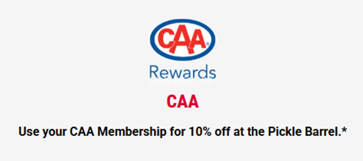 Use your CAA Membership for 10% off at the Pickle Barrel