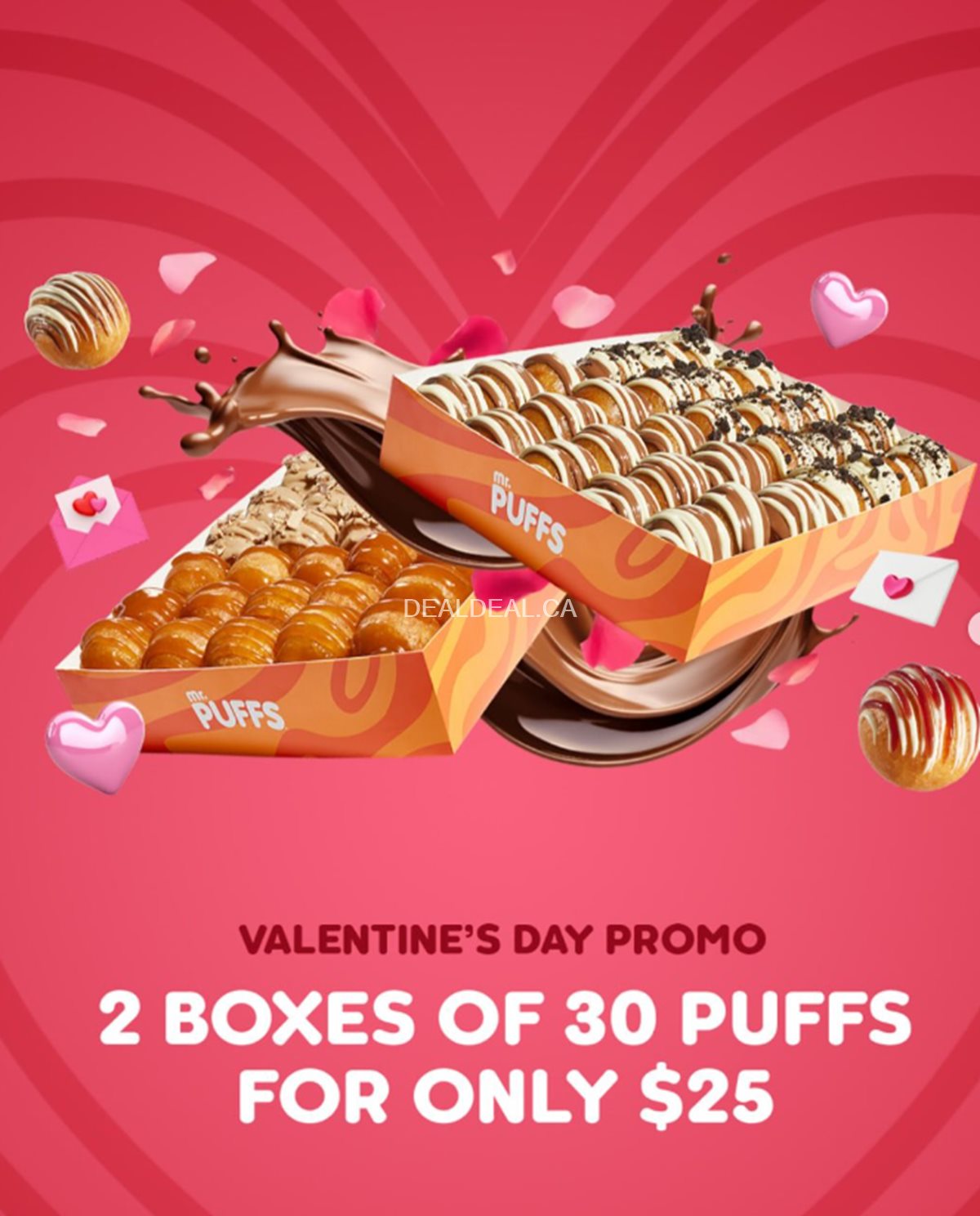 Valentine's Day promo: 2 boxes of 30 puffs for only $25 at Mr. Puffs
