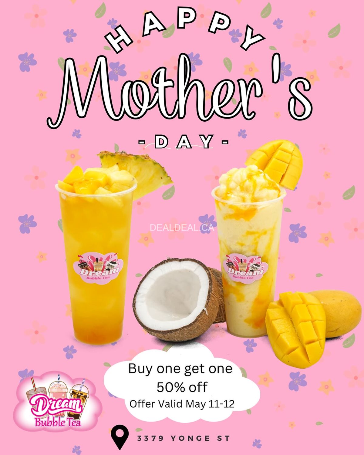 Buy one get one 50% off at Dream Bubble Tea